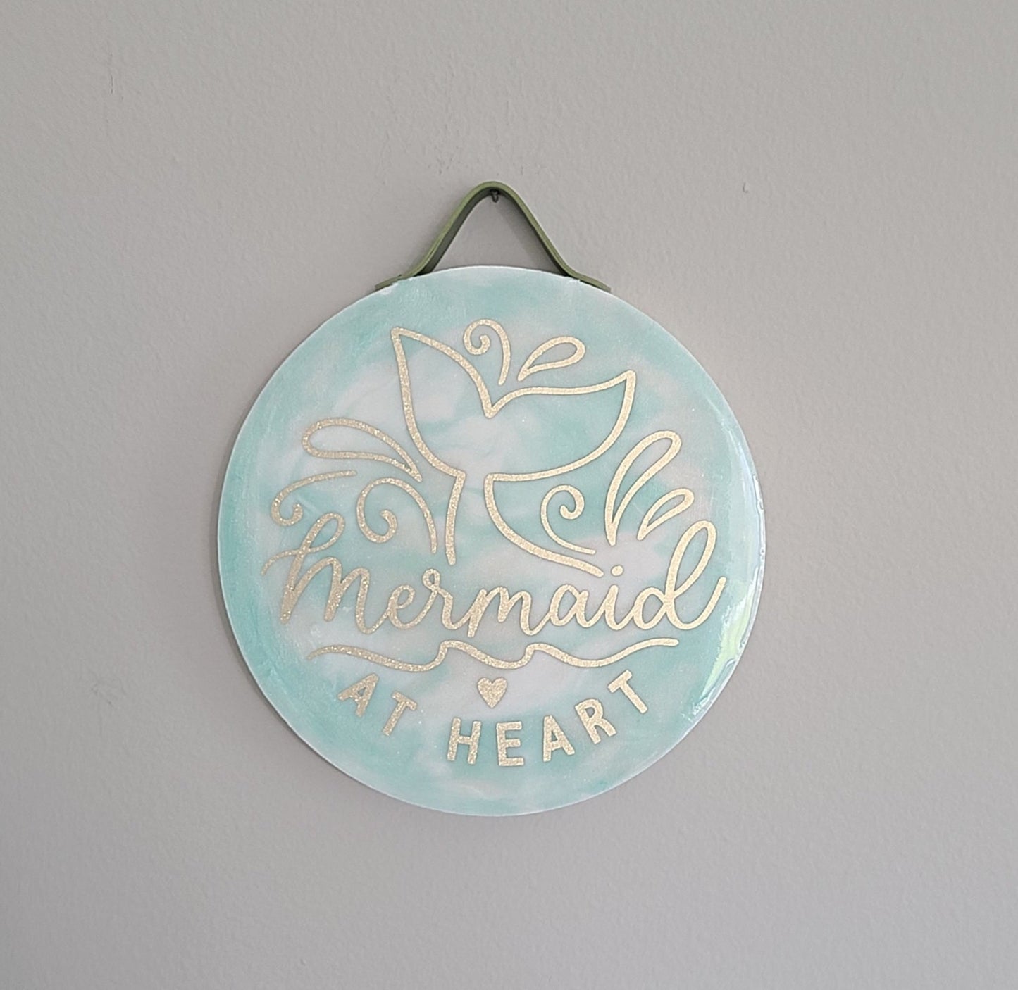 Mermaid at Heart, 8 Inch Wood Round With Leather Hanger